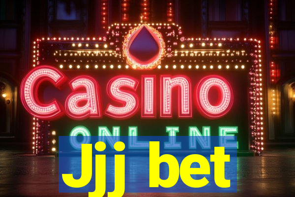 Jjj bet